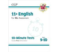 11+ GL 10-Minute Tests: English - Ages 9-10 (with Online Edition)