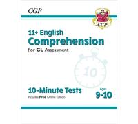 11+ GL 10-Minute Tests: English Comprehension - Ages 9-10 (with Online Edition)