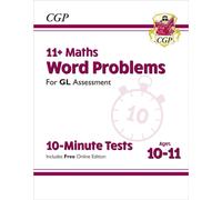 11+ GL 10-Minute Tests: Maths Word Problems - Ages 10-11 Book 1 (with Online Edition)