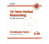 11+ GL 10-Minute Tests: Non-Verbal Reasoning - Ages 9-10 (with Online Edition)
