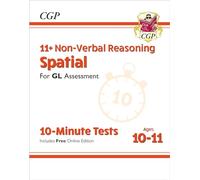 11+ GL 10-Minute Tests: Non-Verbal Reasoning Spatial - Ages 10-11 Book 1 (with Online Edition)
