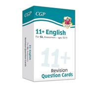 11+ GL English Revision Question Cards - Ages 10-11: for the 2026 tests (CGP GL 11+ Ages 10-11)