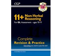 11+ GL Non-Verbal Reasoning Complete Revision and Practice - Ages 10-11 (with Online Edition)