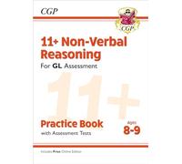 11+ GL Non-Verbal Reasoning Practice Book & Assessment Tests - Ages 8-9 (with Online Edition)