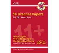11+ GL Practice Papers Mixed Pack - Ages 10-11 (with Parents' Guide & Online Edition)