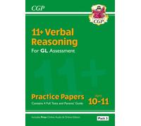 11+ GL Verbal Reasoning Practice Papers: Ages 10-11 - Pack 3 (with Parents' Guide & Online Edition)