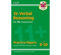 11+ GL Verbal Reasoning Practice Papers - Ages 9-10 (with Parents' Guide & Online Edition)