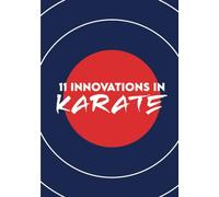 11 Innovations in Karate