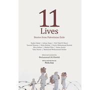 11 Lives: Stories from Palestinian Exiles