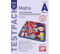 11+ Maths Year 4/5 Testpack a Papers 1-4: Numerical Reasoning Gl Assessment Style Practice Papers