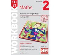 11+ Maths Year 5-7 Workbook 2: Numerical Reasoning