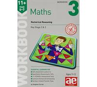 11+ Maths Year 5-7 Workbook 3 : Numerical Reasoning