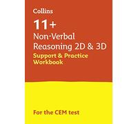 11+ Non-Verbal Reasoning 2D and 3D Support and Practice Workbook