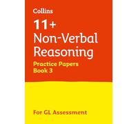 11+ Non-Verbal Reasoning Practice Papers Book 3 – For the 2026 GL Assessment Tests – Collins