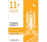 11+ Non-verbal Reasoning Progress Papers Book 3: KS2, Ages 9-12