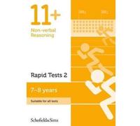 11+ Non-verbal Reasoning Rapid Tests Book 2: Year 3, Ages 7-8