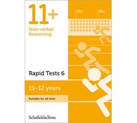 11+ Non-verbal Reasoning Rapid Tests Book 6 for GL and CEM: Years 6-7, Ages 11-12