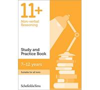 11+ Non-verbal Reasoning Study and Practice Book for GL and Other Test Providers, Ages 9-12