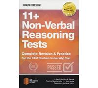 11+ Non-Verbal Reasoning Tests : Complete Revision & Practice for the CEM (Durham University) Test