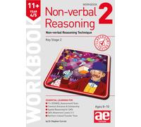 11+ Non-verbal Reasoning Year 4/5 Workbook 2 : Non-verbal Reasoning Technique