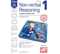 11+ Non-verbal Reasoning Year 5-7 Testbook 1: Standard GL Assessment Style 10 Minute Tests