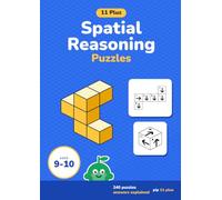 11 Plus Spatial Reasoning Puzzles: Non-Verbal Reasoning Practice Book with 3D Shapes, Cube Nets and Picture Answers for Ages 9-10 (Years 4 and 5)