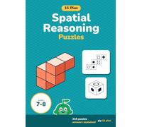 11 Plus Spatial Reasoning Puzzles: Non-Verbal Reasoning Practice Book with 3D Shapes, Cube Nets and Picture Answers for Ages 7-8 (Years 3 and 4)