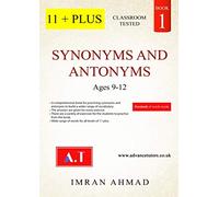 11 Plus: Synonyms And Antonyms
