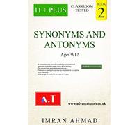 11 Plus: Synonyms And Antonyms (Book 2)
