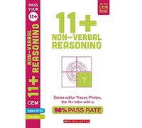 11+ Practice for the CEM Test: Practice and Assessment for Non-Verbal Reasoning (Ages 9-10) by Tracey Phelps, the tutor with a 96% pass rate