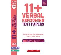 11+ Practice for the CEM Test: Skills Tests for Verbal Reasoning (Ages 10-11) by Tracey Phelps, the tutor with a 96% pass rate. (Pass Your 11+)