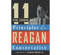 11 Principles of a Reagan Conservative