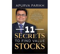 11 Secrets to find Value Stocks: A winning strategy to Build Wealth Consistently by Investing in Stock Market