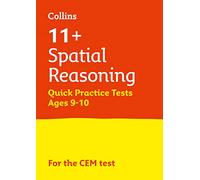 11+ Spatial Reasoning Quick Practice Tests Age 9-10 (Year 5): For the 2025 CEM Tests (Collins 11+ Practice)