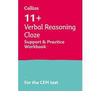 11+ Verbal Reasoning Cloze Support and Practice Workbook: For the 2025 CEM tests (Collins 11+)