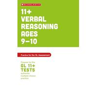 11+ Verbal Reasoning Practice and Test for the GL Assessment Ages 09-10: (Pass Your 11+)