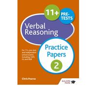 11+ Verbal Reasoning Practice Papers 2 : For 11+, pre-test and independent school exams including CEM, GL and ISEB
