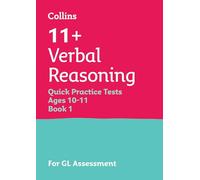 11+ Verbal Reasoning Quick Practice Tests Age 10-11 (Year 6) Set A: For the 2026 GL Assessment Tests (Collins 11+ Practice)