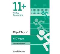 11+ Verbal Reasoning Rapid Tests Book 1: Year 2, Ages 6-7