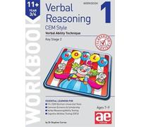 11+ Verbal Reasoning Year 3/4 CEM Style Workbook 1 : Verbal Ability Technique