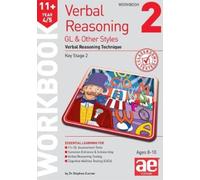 11+ Verbal Reasoning Year 4/5 GL & Other Styles Workbook 2 : Verbal Reasoning Technique