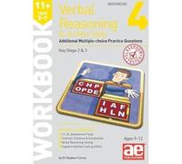 11+ Verbal Reasoning Year 5-7 GL & Other Styles Workbook 4 : Additional Multiple-choice Practice Questions