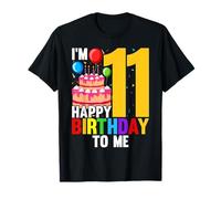 11 Year Old I'm 11 Happy Birthday To Me 11th Birthday T-Shirt