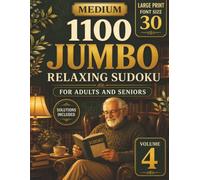 1100 Jumbo Easy Sudoku for Adults and Seniors ( volume 4 ) (1000+ Large Print Sudoku for adults and seniors with solution(10 Volumes))