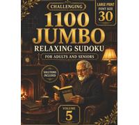 1100 Jumbo Easy Sudoku for Adults and Seniors ( volume 5 ) (1000+ Large Print Sudoku for adults and seniors with solution(10 Volumes))
