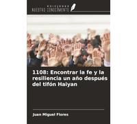 1108: Encontrar la fe y la resiliencia un año después del tifón Haiyan