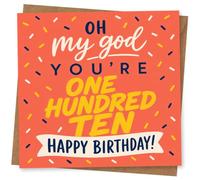 110th Birthday Card for Her, Bold ‘Oh My God’ Wording | Milestone message ‘Oh my god you’re one hundred ten’ with a big ‘Happy Birthday!’ for her 110th celebration.