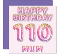 110th Birthday Card for Mum - Pink & Purple Glitter Balloons - Happy Birthday Cards for 110 Year Old Mum Mother from Son Daughter, 145mm Bday Greeting Cards Gift