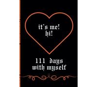 111 Days with myself: It's me! Hi! - Selflove Journal