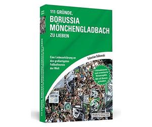 111 Grunde, Borussia Monchengladbach zu lieben:, Dalkowki.